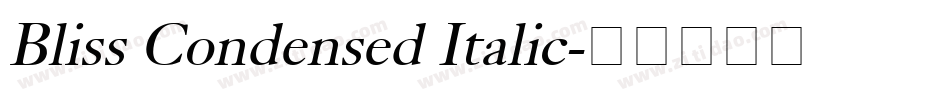 Bliss Condensed Italic字体转换